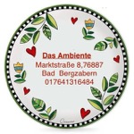 Das Ambiente Marktstraße 8 ,76887 Bad Bergzabern. 0176 41316484