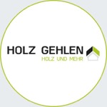 Holz Gehlen | Holz und mehr für Haus, Garten & Industrie