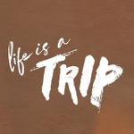 Lifeisatrip